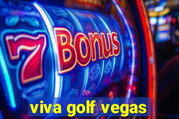 viva golf vegas