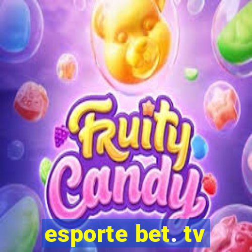 esporte bet. tv