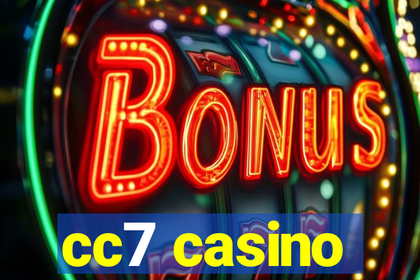 cc7 casino