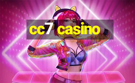 cc7 casino