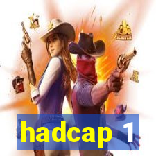 hadcap 1