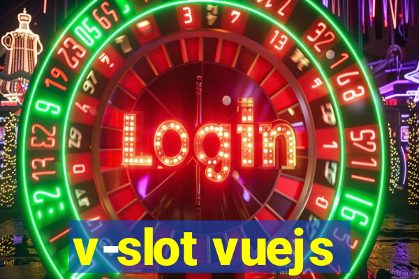 v-slot vuejs