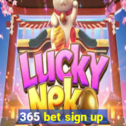 365 bet sign up