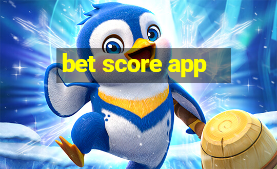 bet score app