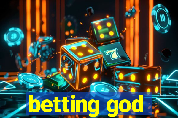 betting god