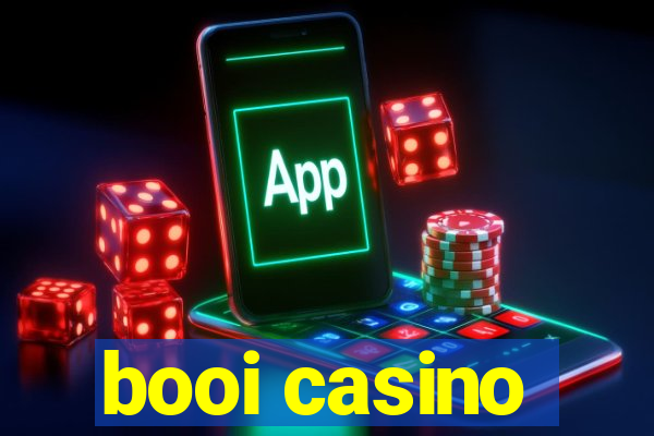 booi casino