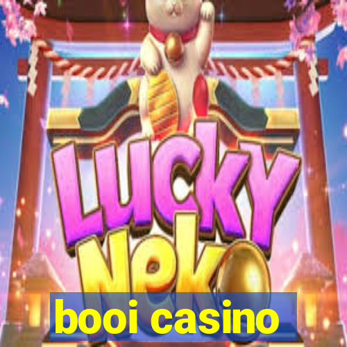 booi casino