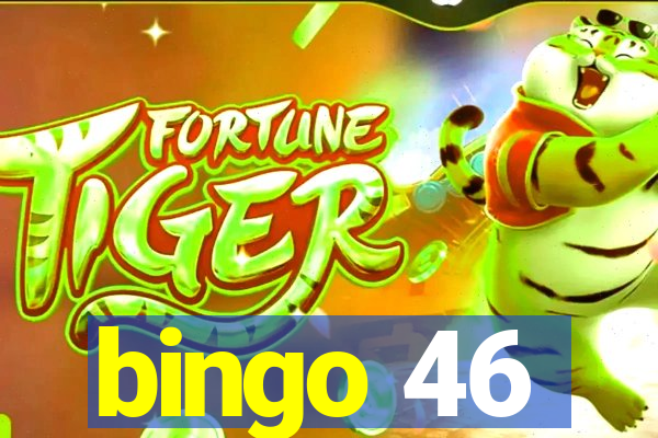 bingo 46