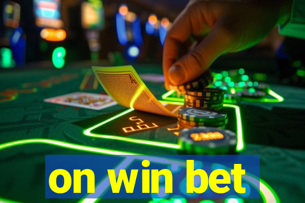 on win bet