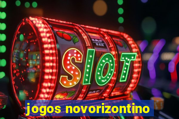 jogos novorizontino