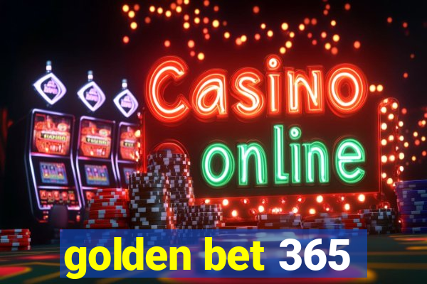 golden bet 365