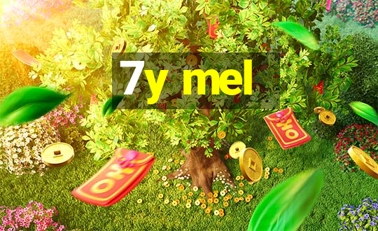 7y mel