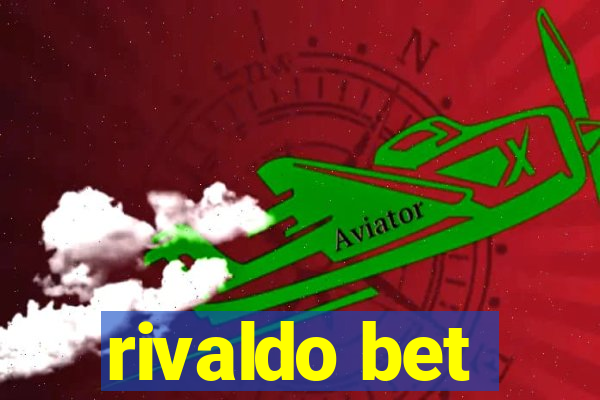 rivaldo bet