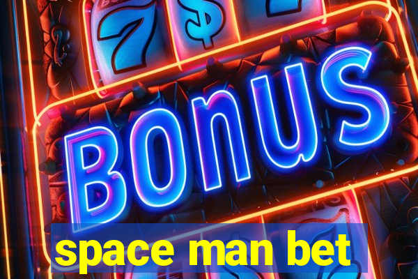 space man bet