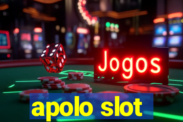 apolo slot