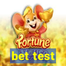 bet test