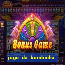 jogo da bombinha aposta 1 real