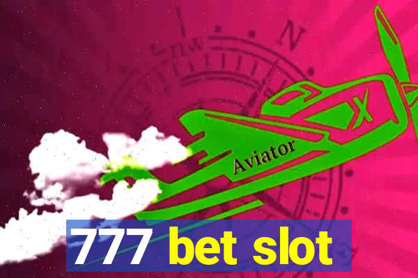 777 bet slot