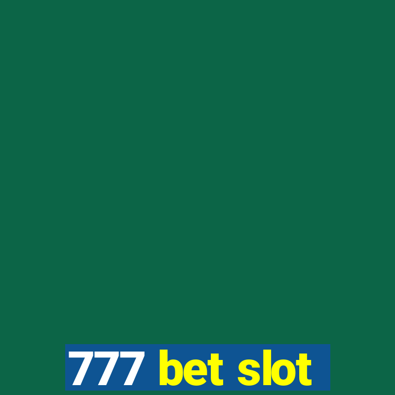 777 bet slot