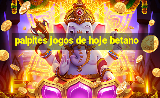 palpites jogos de hoje betano