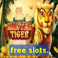 free slots.