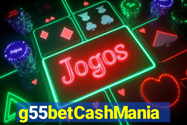 g55betCashMania