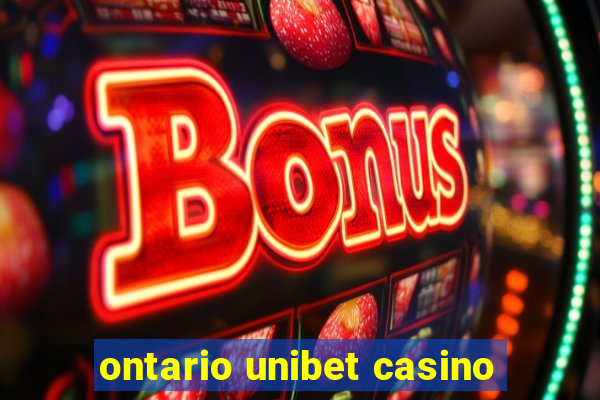 ontario unibet casino