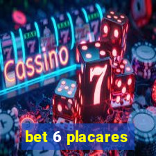 bet 6 placares