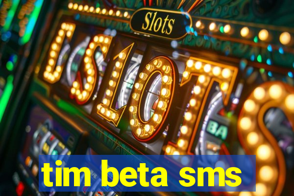 tim beta sms