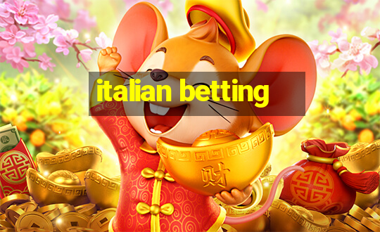 italian betting