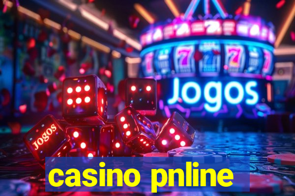 casino pnline