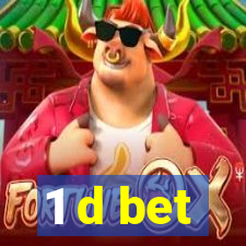 1 d bet