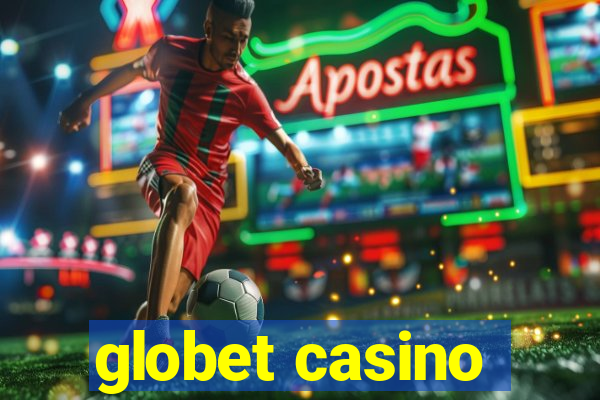 globet casino