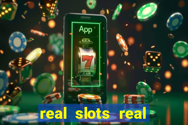 real slots real money online