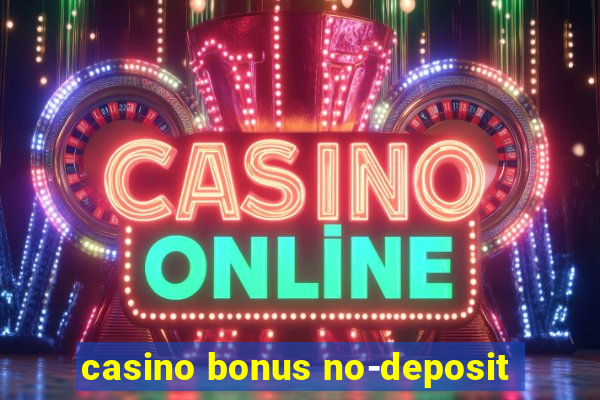 casino bonus no-deposit