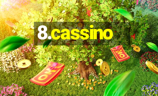 8.cassino