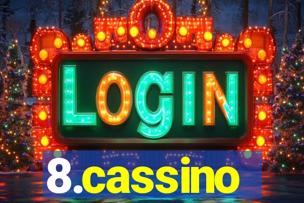 8.cassino