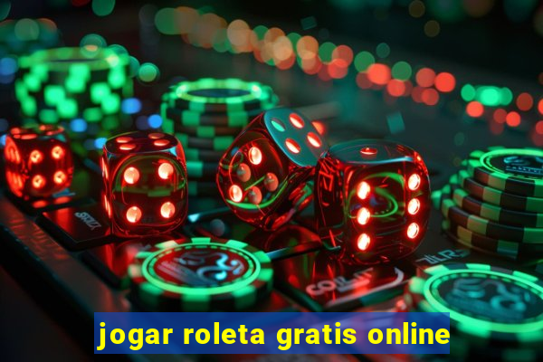 jogar roleta gratis online