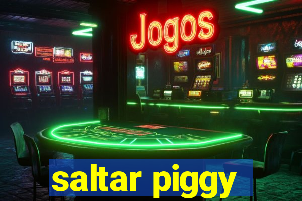 saltar piggy