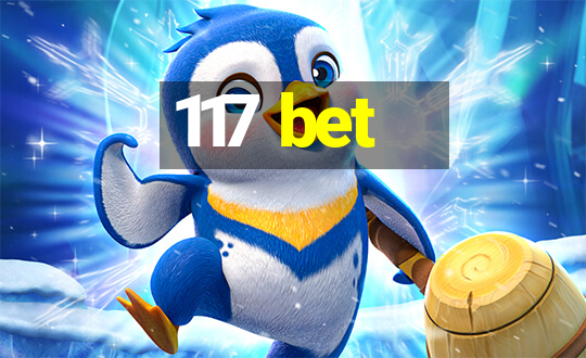 117 bet