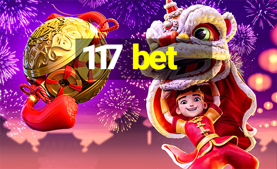 117 bet