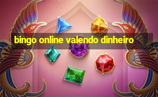 bingo online valendo dinheiro