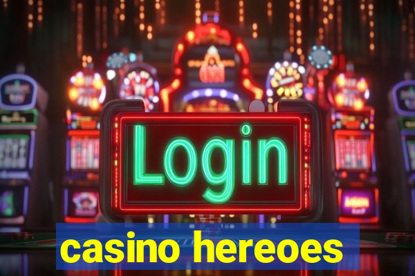 casino hereoes