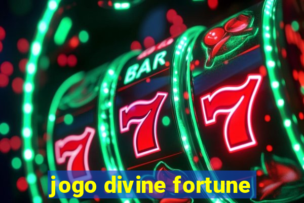 jogo divine fortune