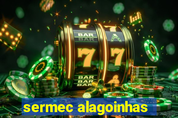 sermec alagoinhas