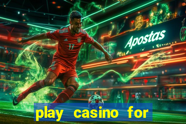 play casino for real money no deposit