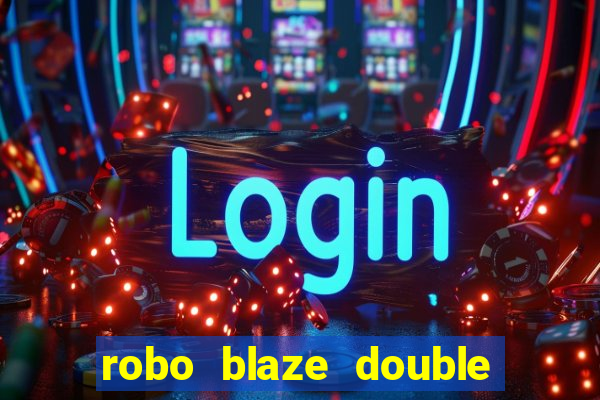 robo blaze double sinais grátis