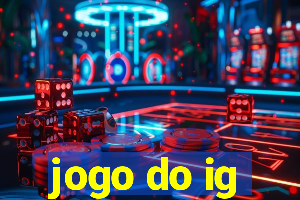 jogo do ig