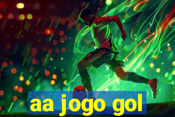 aa jogo gol