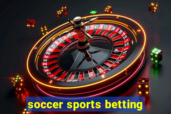 soccer sports betting